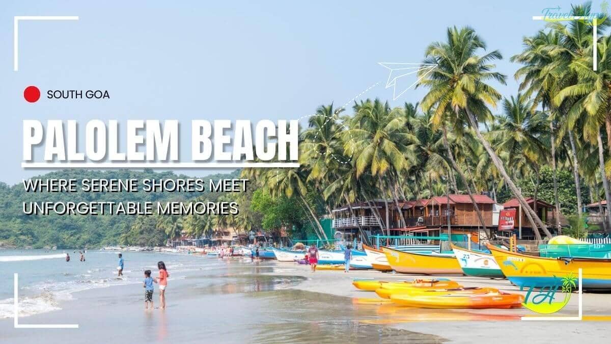 Palolem Beach, South Goa