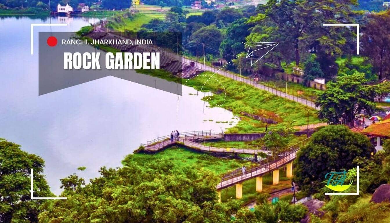 Rock Garden Ranchi, Jharkhand