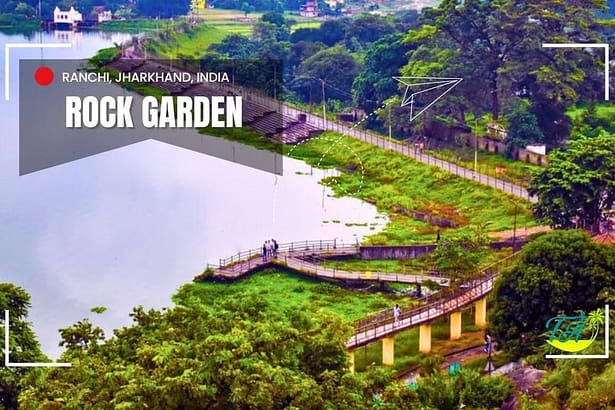 Rock Garden Ranchi, Jharkhand